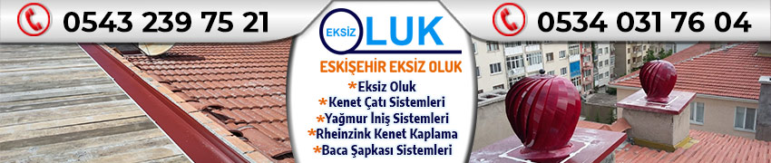 Eskişehir Eksiz Oluk